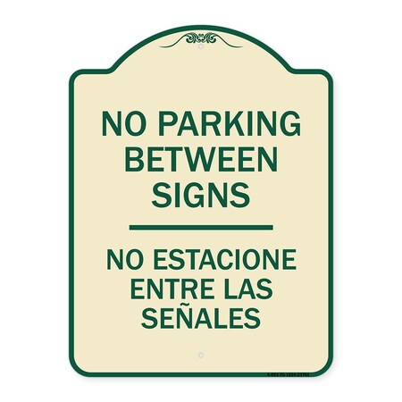 Signmission No Parking Between Signs No Estacione Entre Las Senales Heavy-Gauge Alum, 24" x 18", TG-1824-23761 A-DES-TG-1824-23761